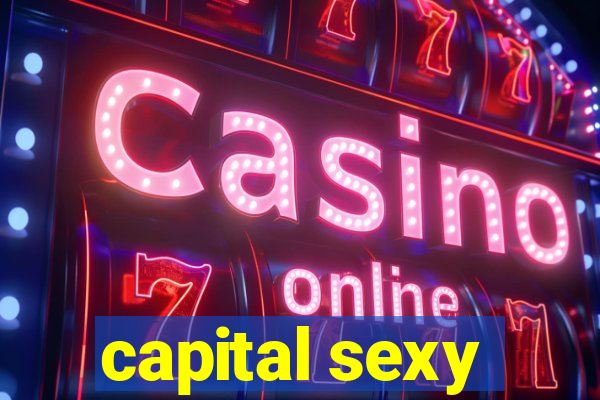 capital sexy